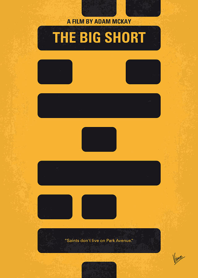 The Digital Art - No622 My The Big Short minimal movie poster by Chungkong Art