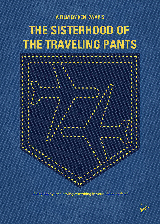 No826 My The Sisterhood of the Traveling Pants minimal movie poster Digital Art by Chungkong Art