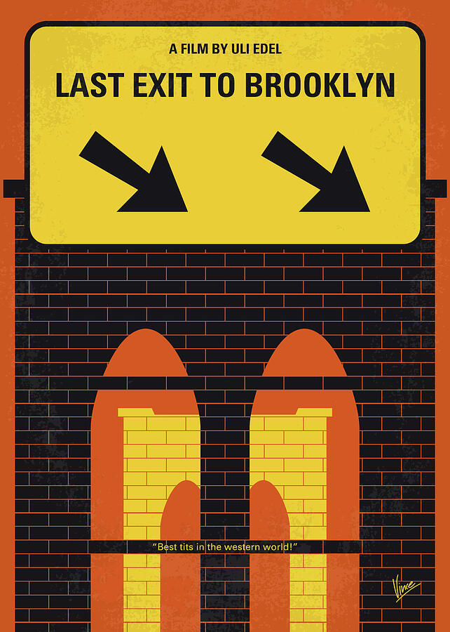 Hollywood Photograph - No879 My Last Exit to Brooklyn minimal movie poster by Chungkong Art