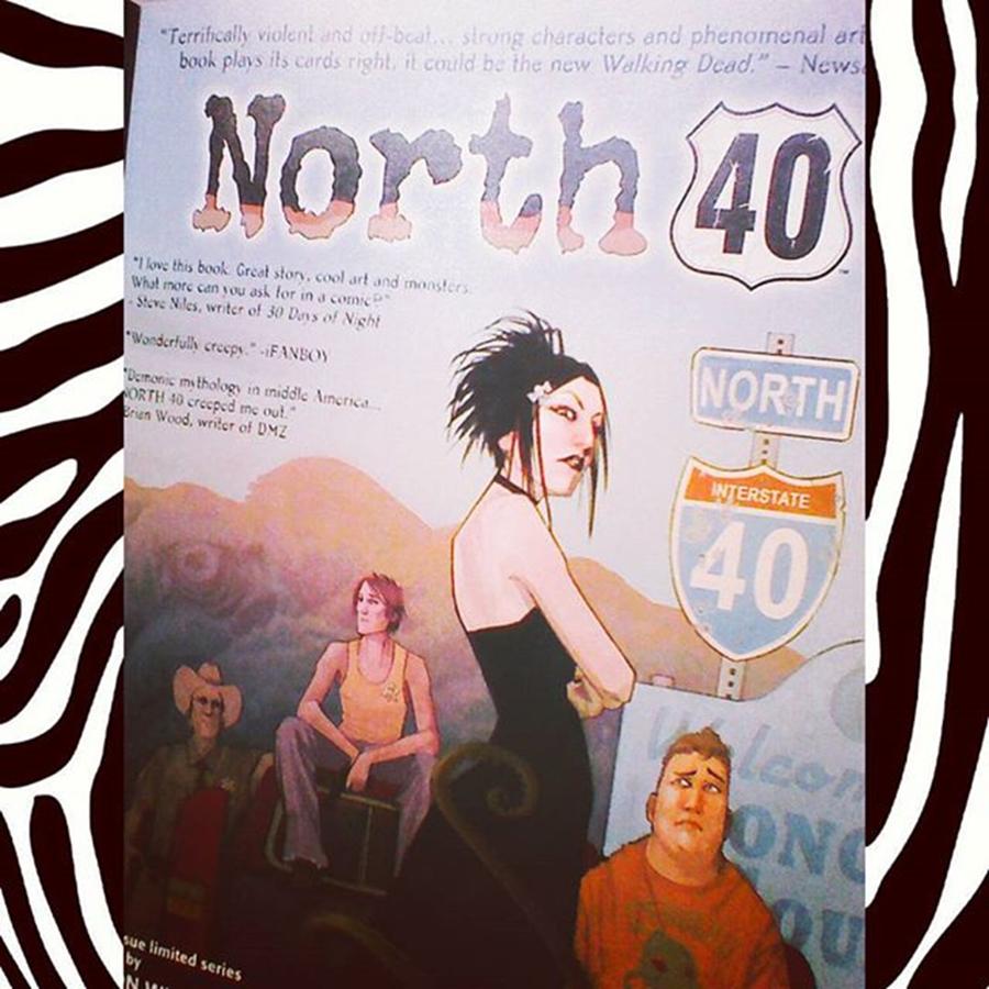 Comics Photograph - north 40 Looks Like My Kind Of by XPUNKWOLFMANX Jeff Padget