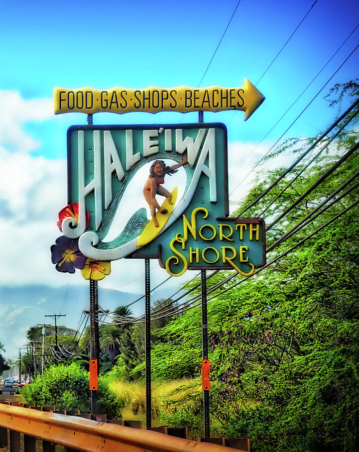 North Shores Haleiwa Sign Photograph by Jim Albritton
