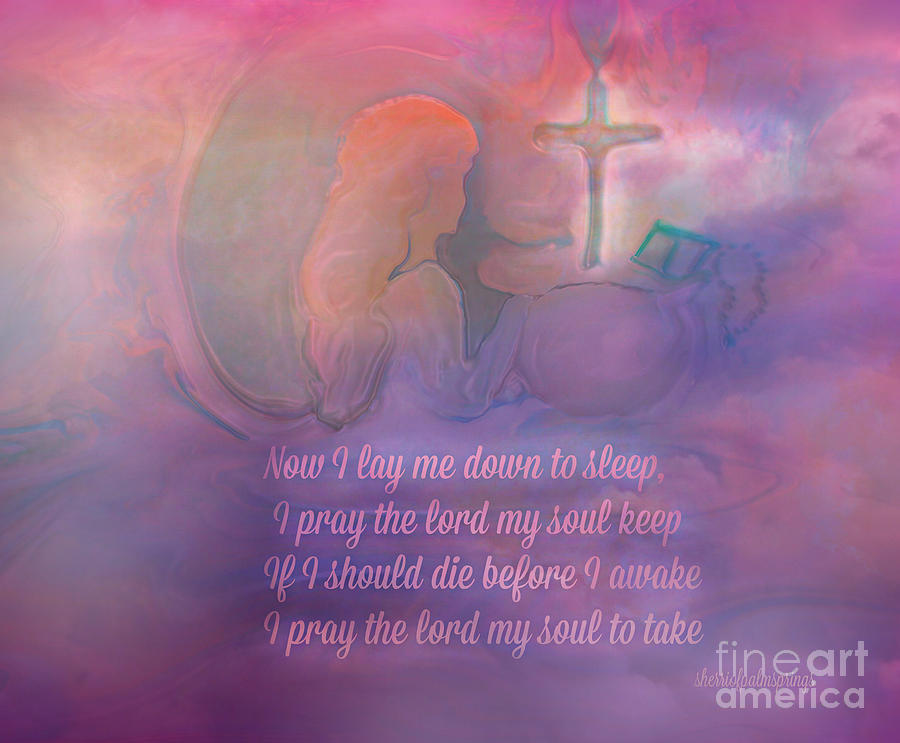 Prayer Painting - Now I Lay Me Down To Sleep by Sherris - Of Palm Springs