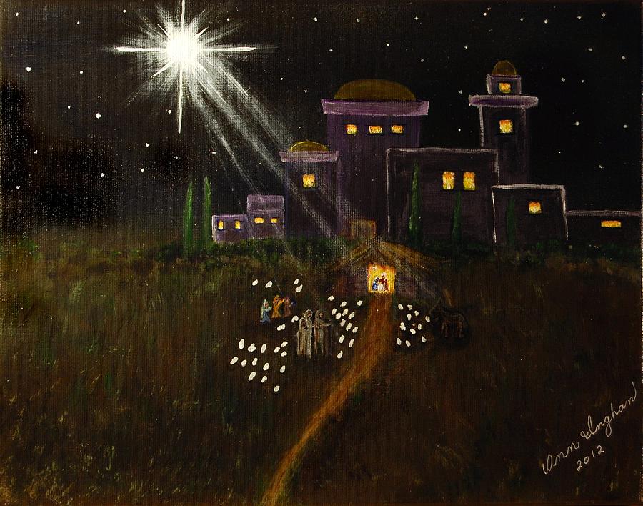 O Holy Night Painting by Ann Ingham - Fine Art America