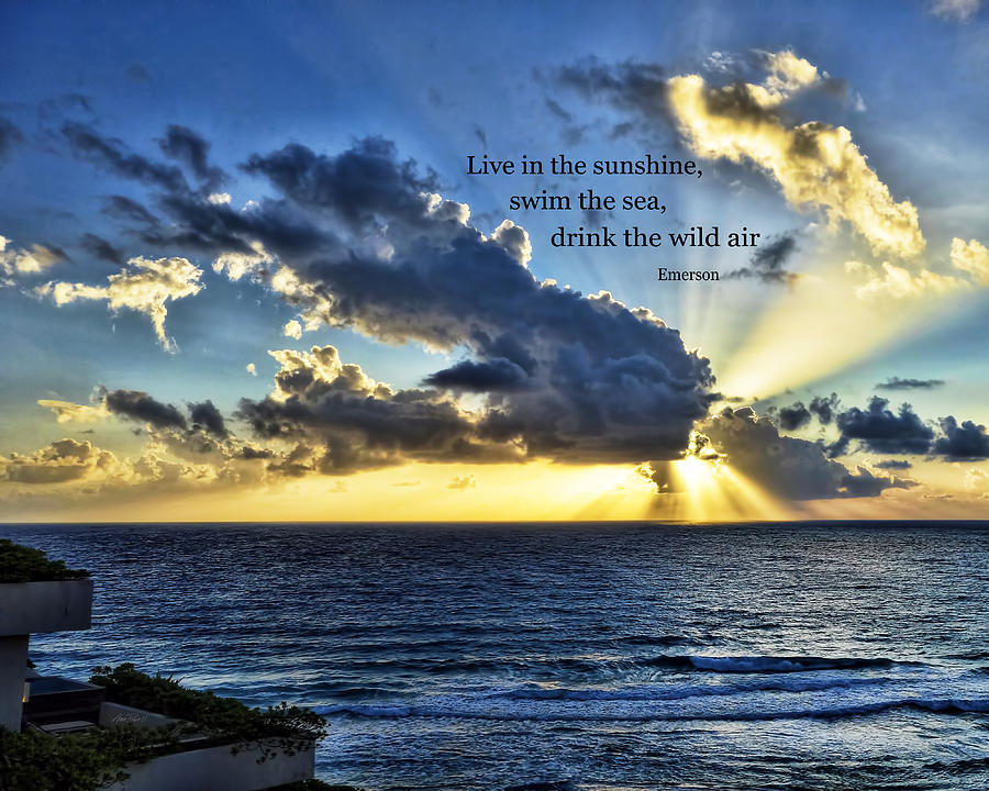 Ocean Sunrise With Emerson Quote - photography Photograph by Ann Powell