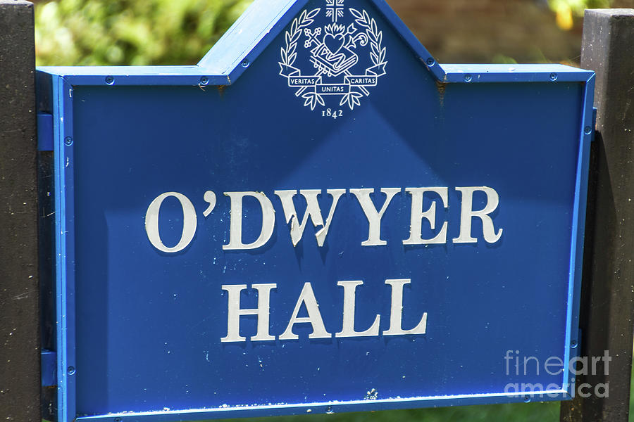 ODwyer Hall Sign Photograph by William Norton