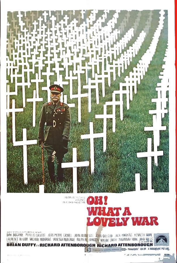 Oh What a Lovely War theatrical poster 1969 color added 2015 Photograph by David Lee Guss