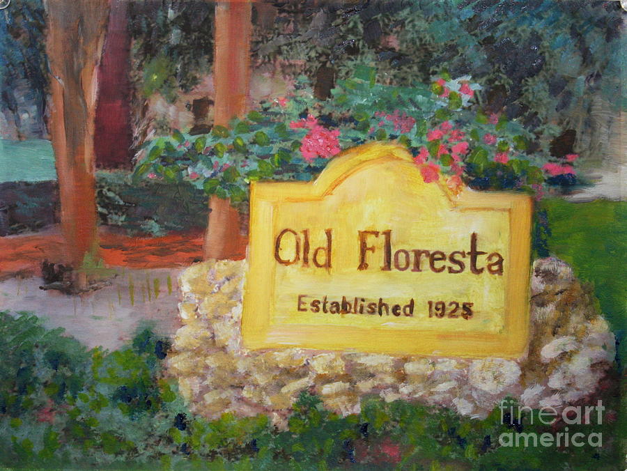 Old Floresta Painting by Donna Walsh