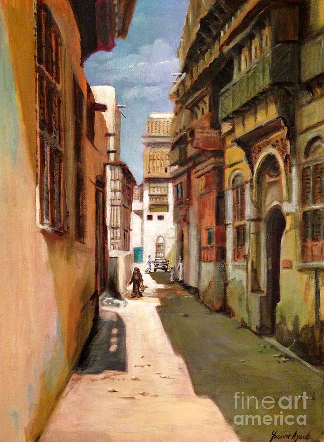 Old Jeddah street Painting by Yvonne Ayoub