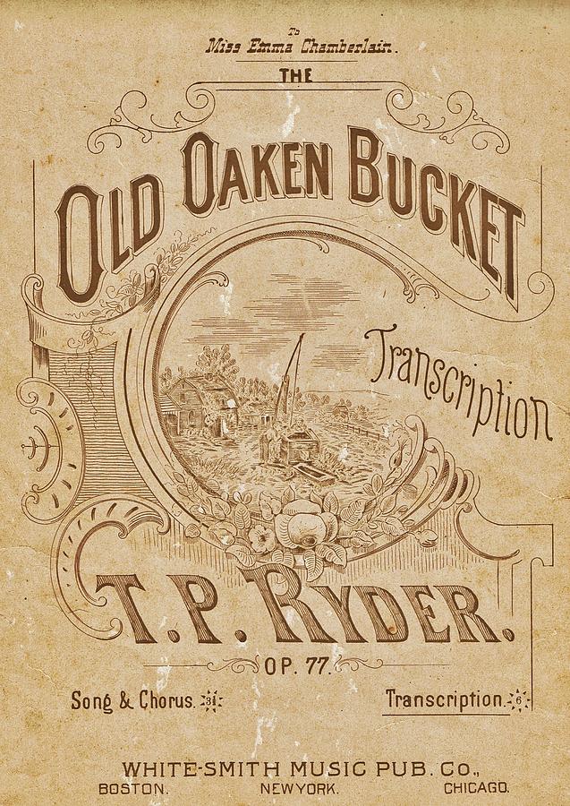 Old Oaken Bucket Sheet Music Cover Photograph