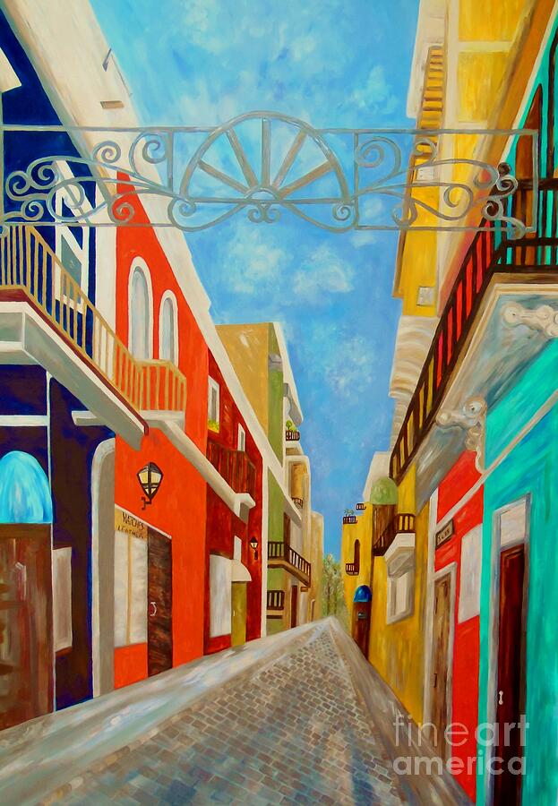 Old San Juan - Painting Painting by Eloise Schneider Mote