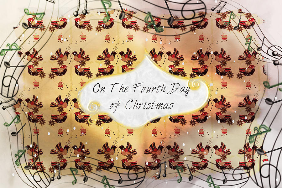 On The Fourth Day of Christmas by Sherry Flaker On The Fourth Day of Christmas by Sherry Flaker