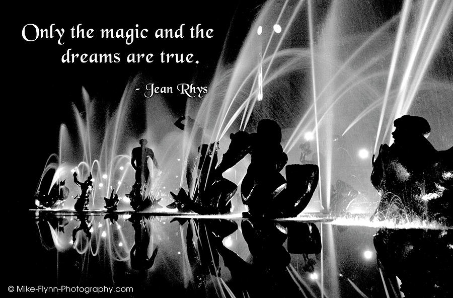 Only the Magic and the Dreams Photograph by Mike Flynn