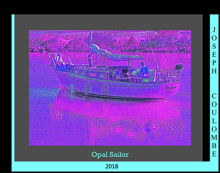 Sailing Digital Art -  Opal Sailor by Joseph Coulombe