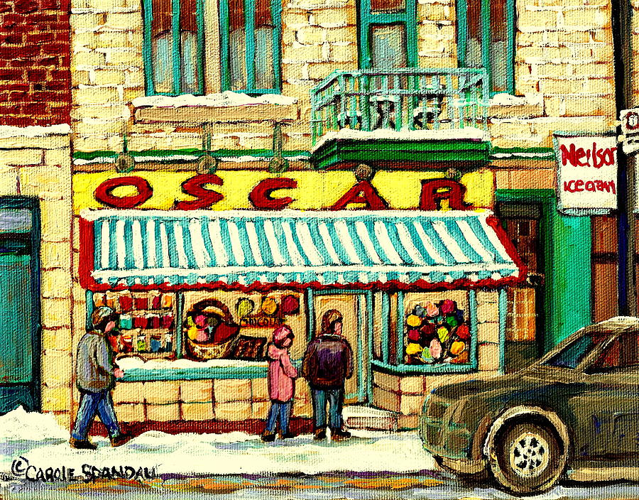 Oscar s Candy Store Montreal Painting by Carole Spandau