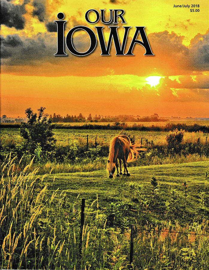 Our Iowa Cover 2018 Photograph by Bonfire Photography - Fine Art America