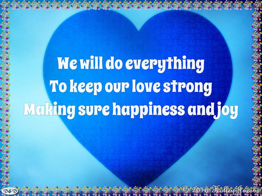Commitment Photograph - Our Strong Love by Holley Jacobs Commitment Photograph - Our Strong Love by Holley Jacobs
