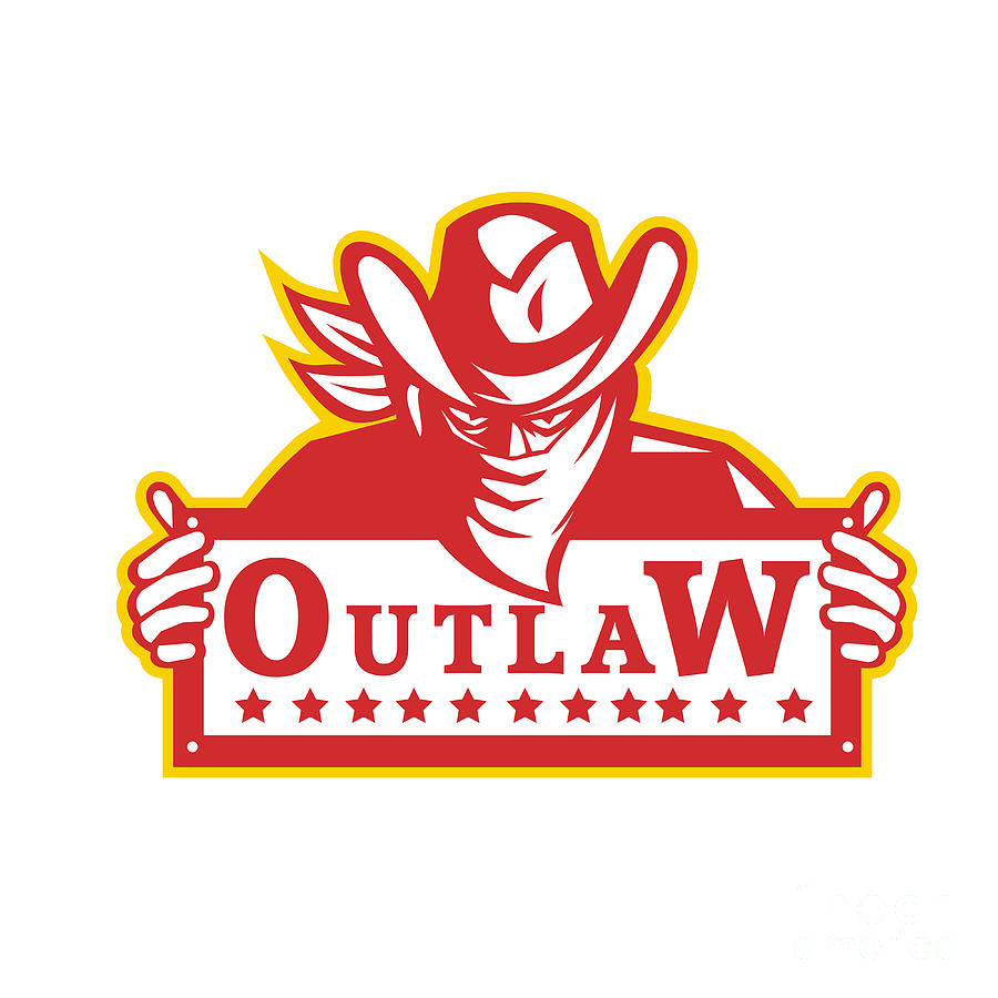 Outlaw Holding Sign Retro Digital Art by Aloysius Patrimonio - Fine Art ...