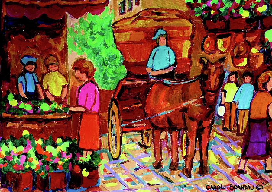 Paris Painting - Paintings Of Montreal Streets Old Montreal With Flower Cart And Caleche By Artist Carole Spandau by Carole Spandau