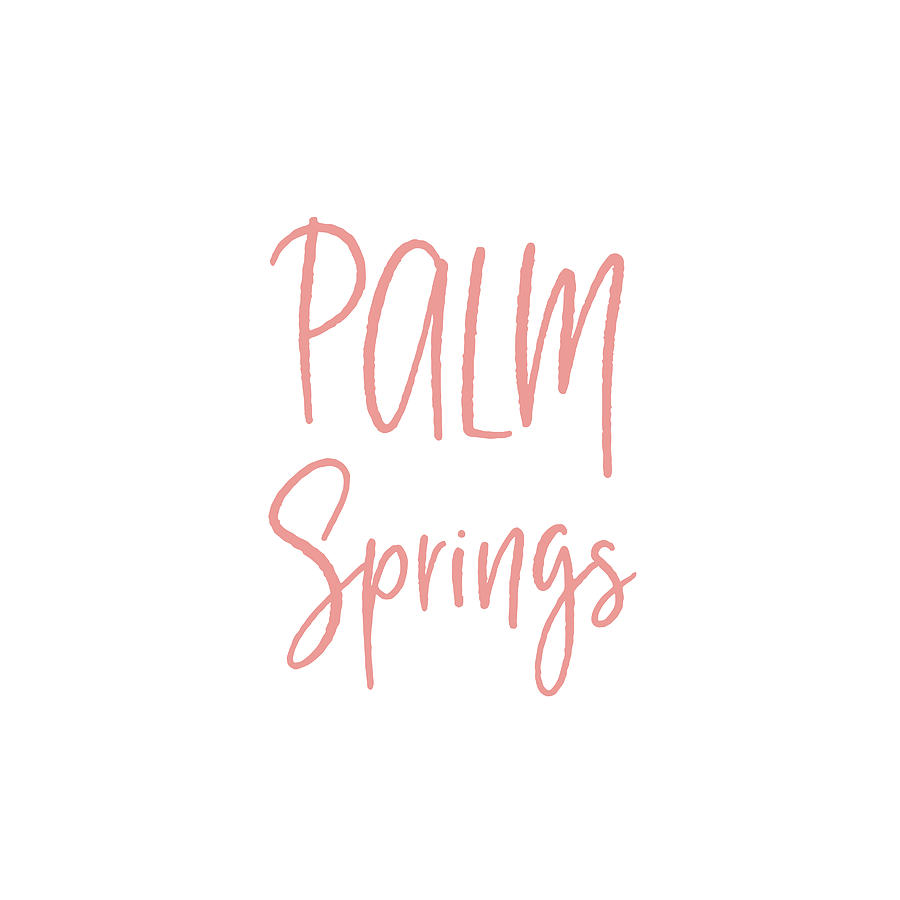 Sign Digital Art - Palm Springs Pink on White- Art by Linda Woods by Linda Woods