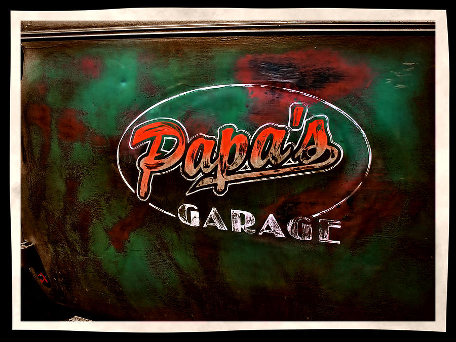 Sign Photograph - Papas Garage by Adam Vance