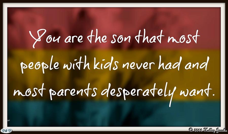 Son Photograph - Parents Want by Holley Jacobs Son Photograph - Parents Want by Holley Jacobs