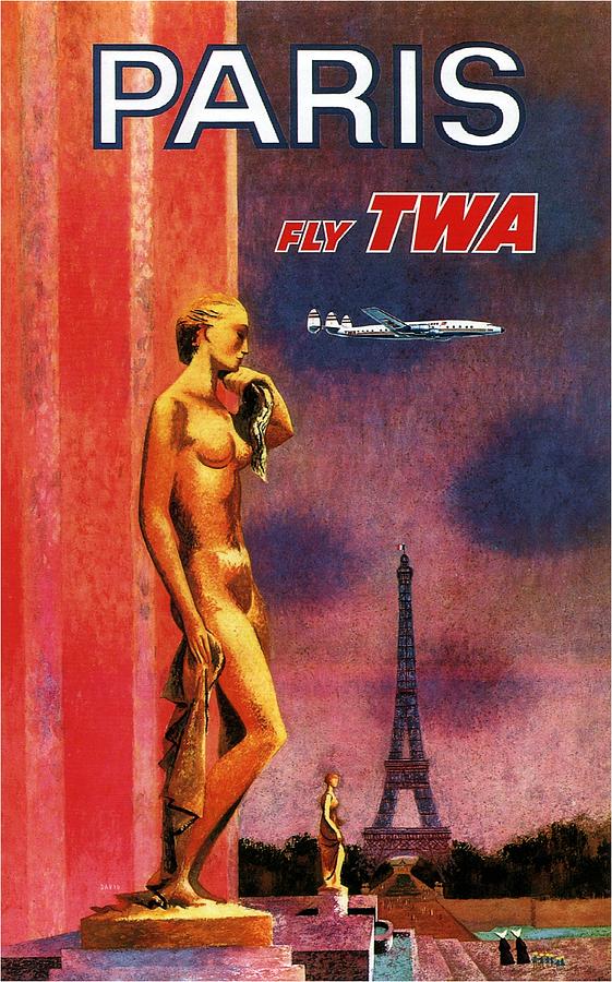 Paris Fly Twa - Trans World Airlines - Eiffel Tower - Retro Travel Poster - Vintage Poster Mixed Media