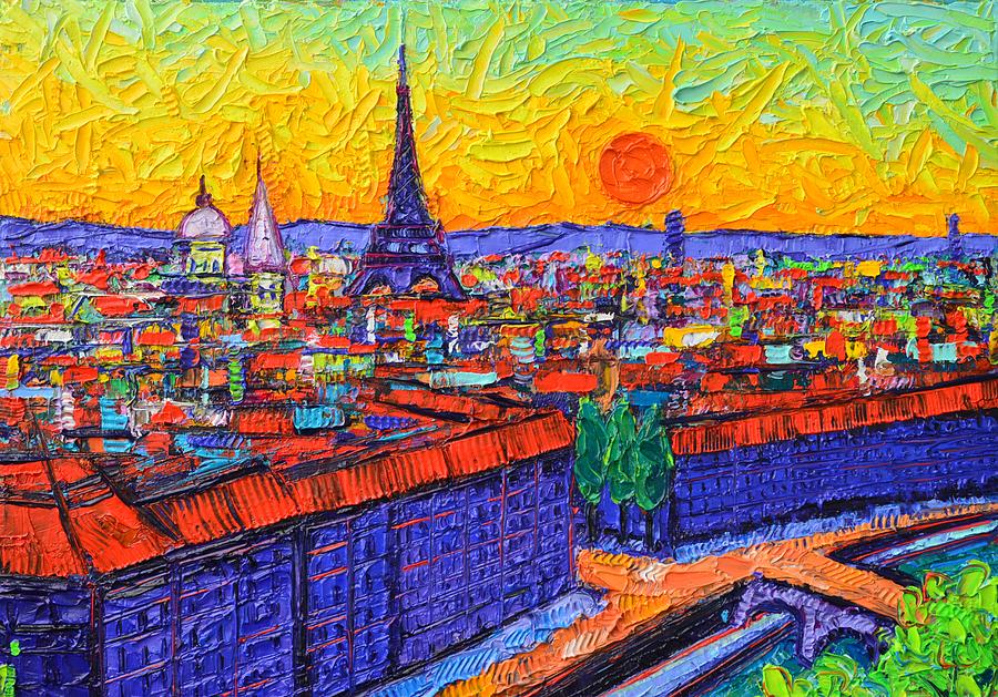 Paris Panoramic View At Sunset Modern Impressionist Impasto Knife Oil Painting By Ana Maria Edulescu Painting by Ana Maria Edulescu