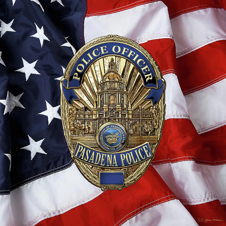Pasadena Police Department -  P P D  Officer Badge over American Flag Digital Art by Serge Averbukh
