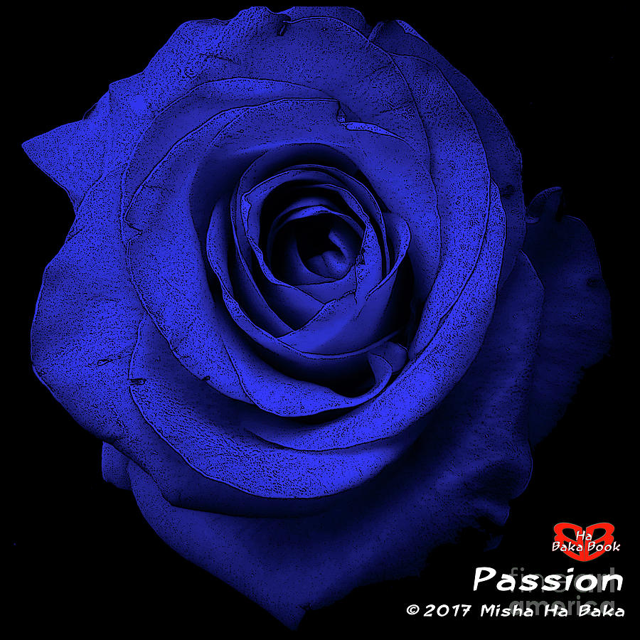 Passion Rose Blue Digital Art By Misha Ha Baka