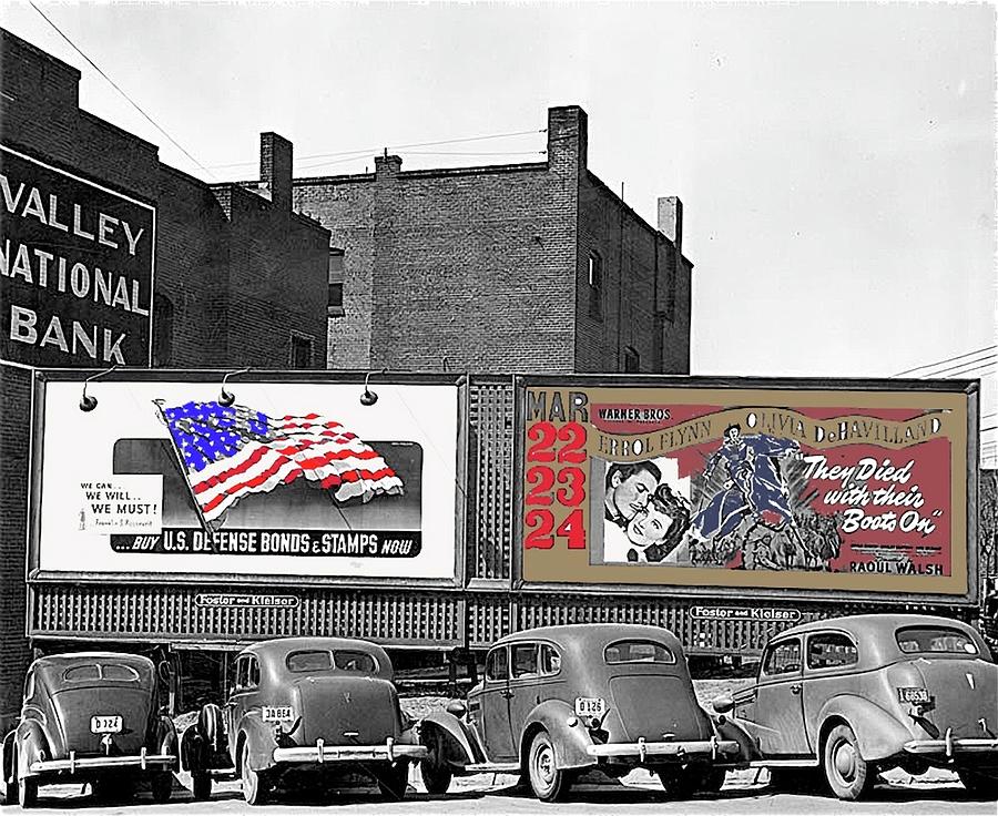 Patriotic billboards Prescott Arizona 1942 color added 2008 Photograph by David Lee Guss