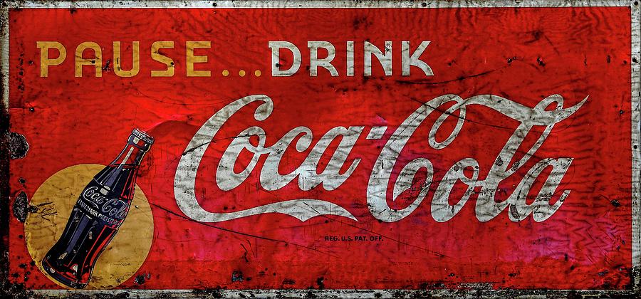 Pause Drink Coca-Cola Sign Photograph by Carol Montoya
