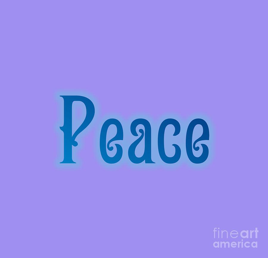 Peace 2018 Digital Art by Rachel Hannah