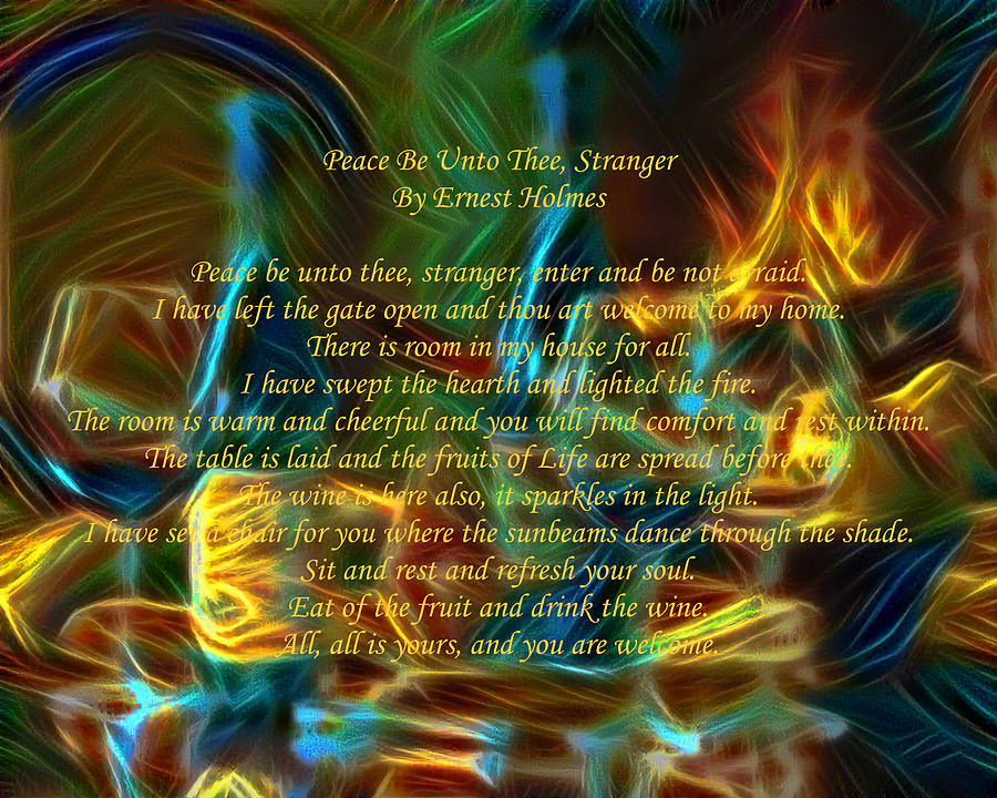 Peace Be Unto Thee, Stranger Digital Art by Artistic Mystic