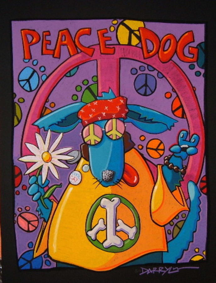 Dog Painting - Peace DOG by Darryl Willison