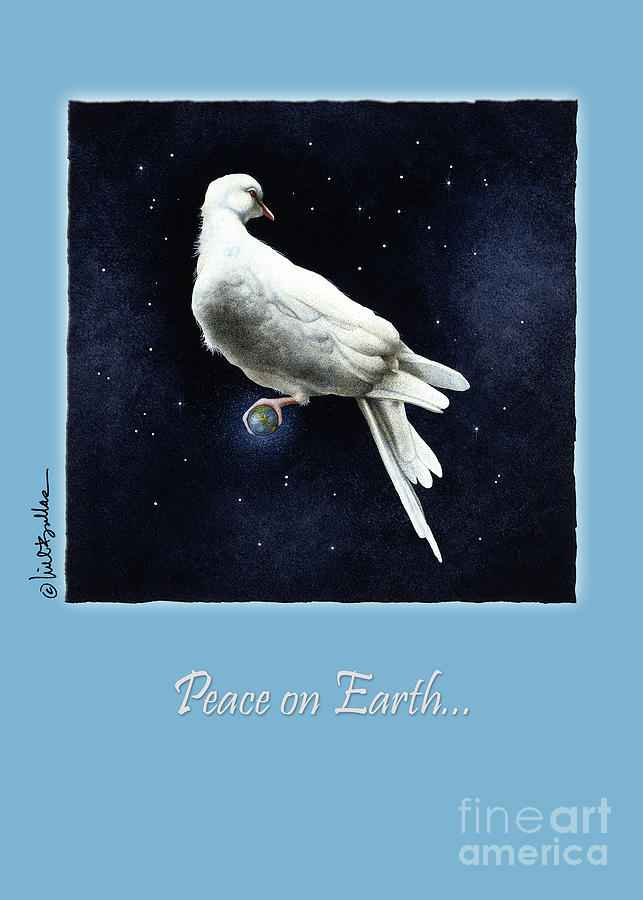 Dove Painting - Peace on Earth... by Will Bullas