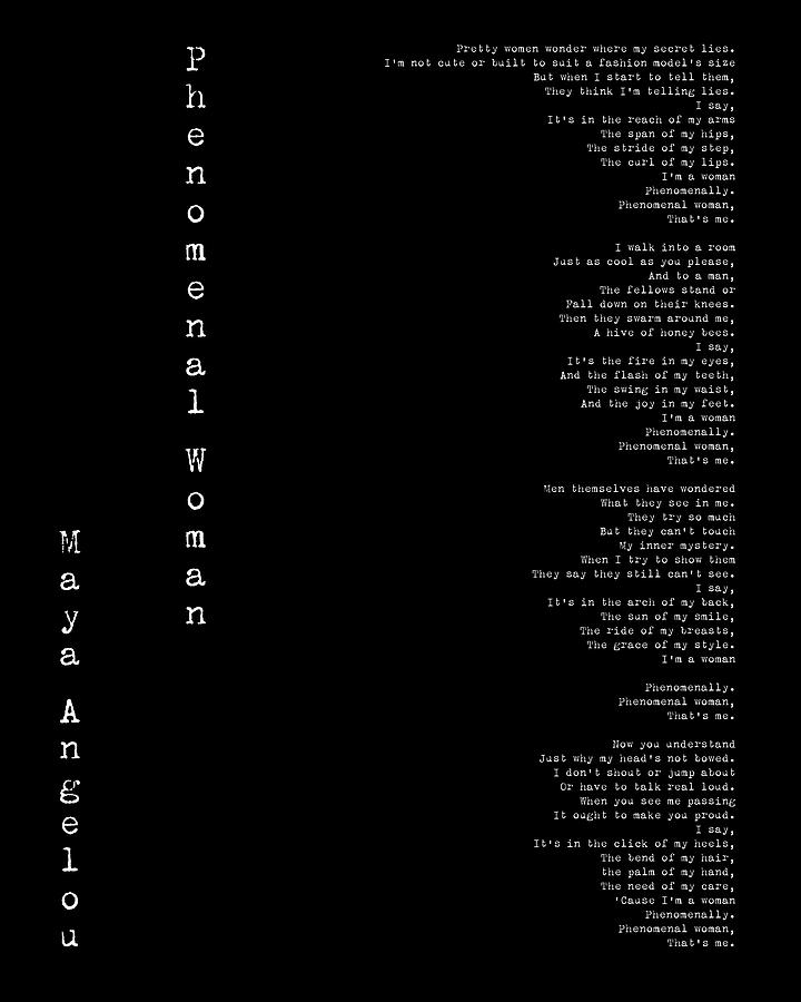 Black And White Digital Art - Phenomenal Woman by Maya Angelou - Feminist Poetry by Georgia Clare