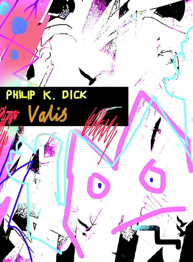 Philip K Dick Valis  Poster Mixed Media
