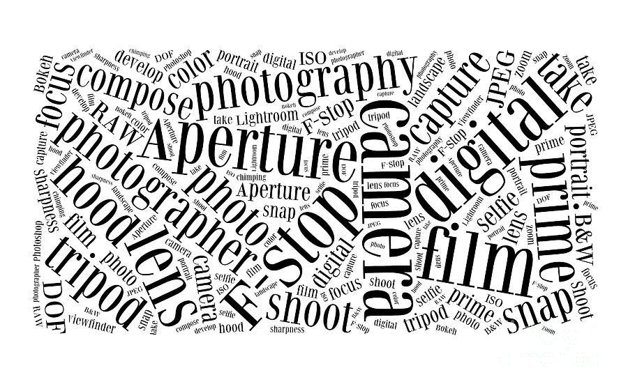Camera Digital Art - Photography Word Cloud by Edward Fielding