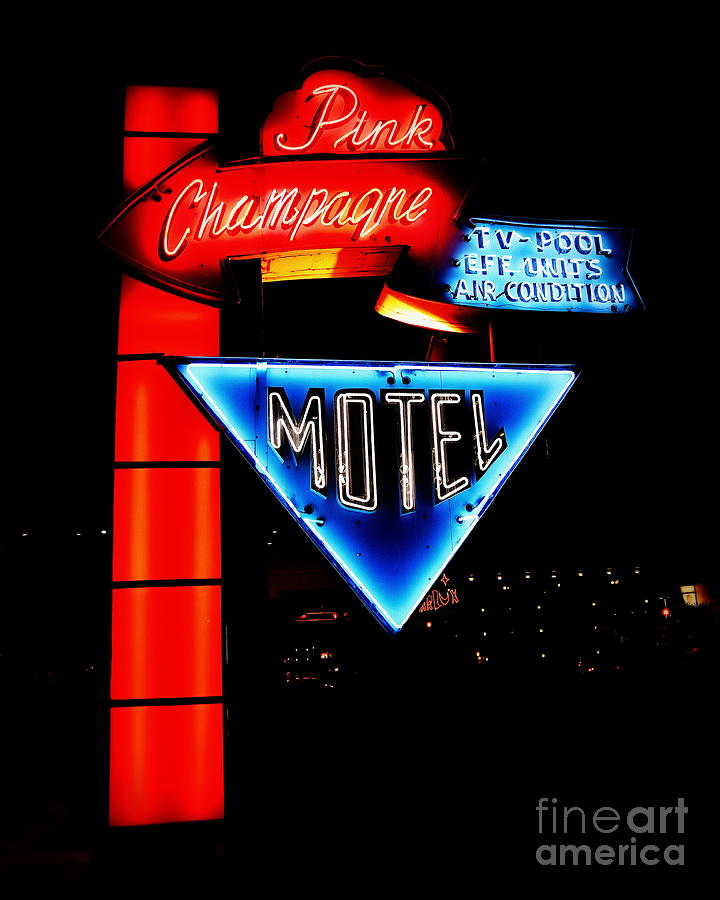 Sign Photograph - Pink Champagne Motel by Betsy Warner