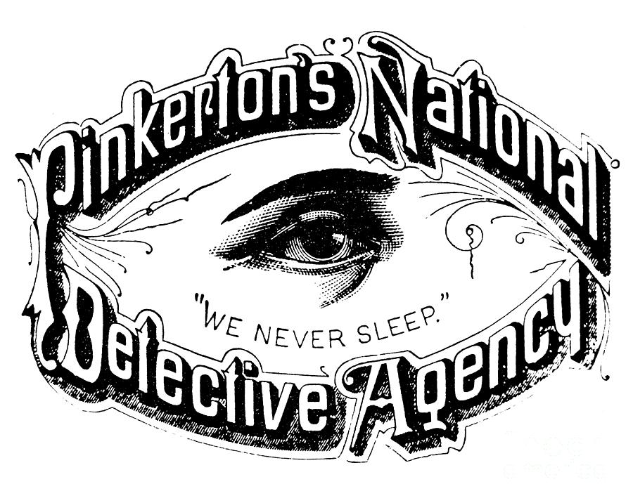 Pinkertons National Detective Agency, We Never Sleep Drawing by American School