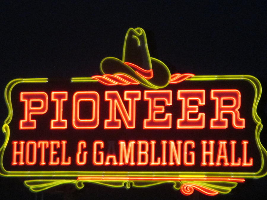 Pioneer Hotel And Gambling Hall Sign Photograph by Kay Novy