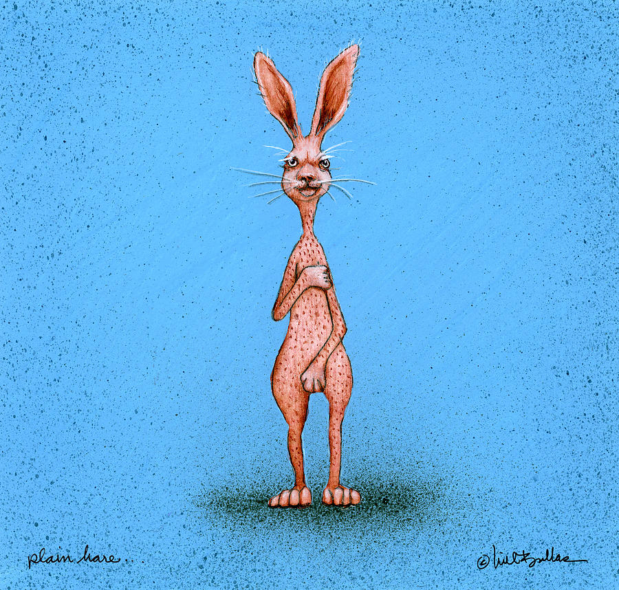 Plain Hare... Painting by Will Bullas