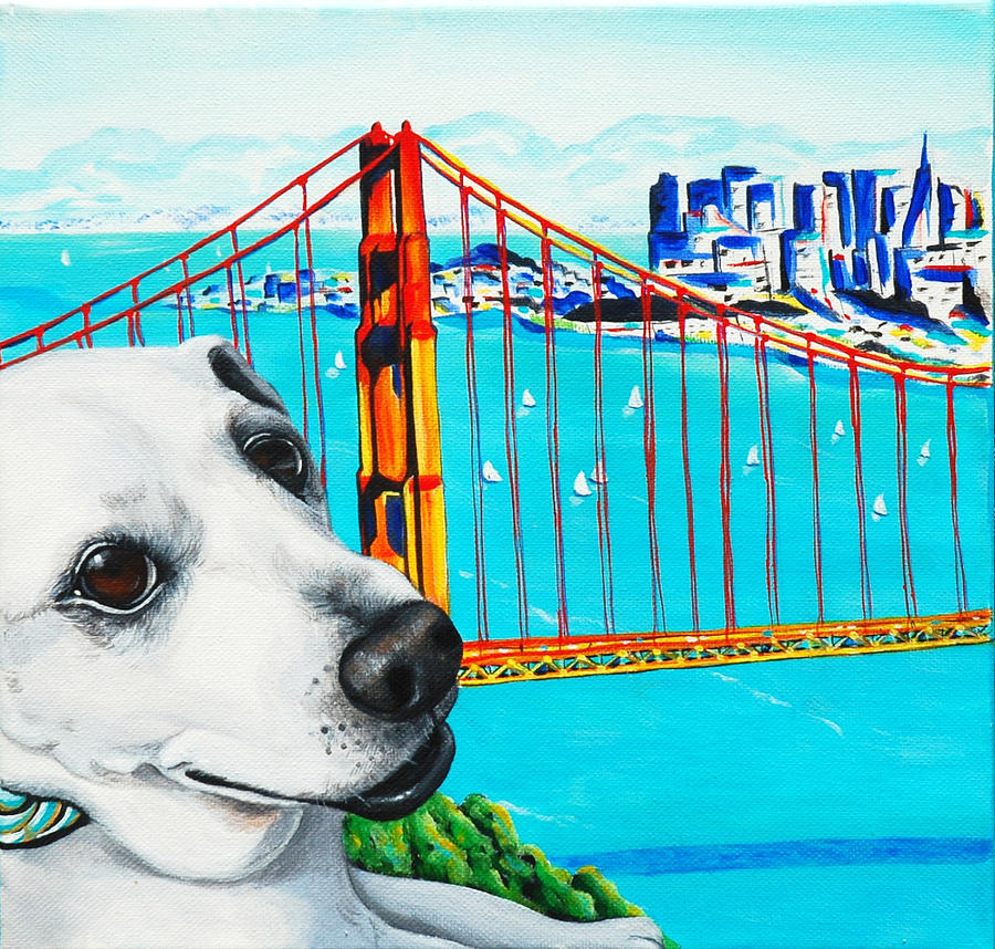 San Francisco Painting - Poh The Dogs Bucket List Trip by Lauren Elizabeth