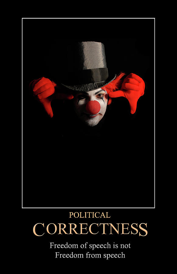 Political Correctness Digital Art by John Haldane