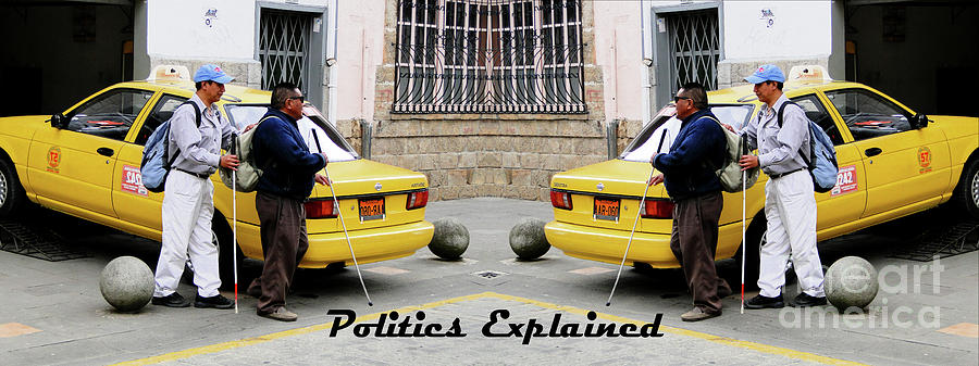 Politician Photograph - Politics Explained by Al Bourassa