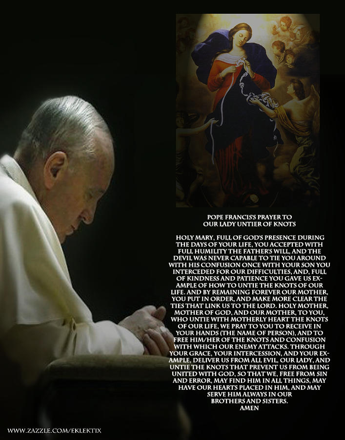 Pope Francis Devotional Prayer Toward Mary, Undoer Of Knots. photograph relating to The Knots Prayer Printable named Pope Francis Devotional Prayer In the direction of Mary, Undoer Of Knots.