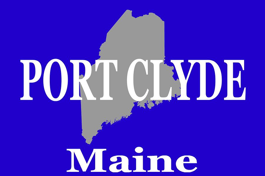 Port Clyde Maine State City and Town Pride  Photograph by Keith Webber Jr