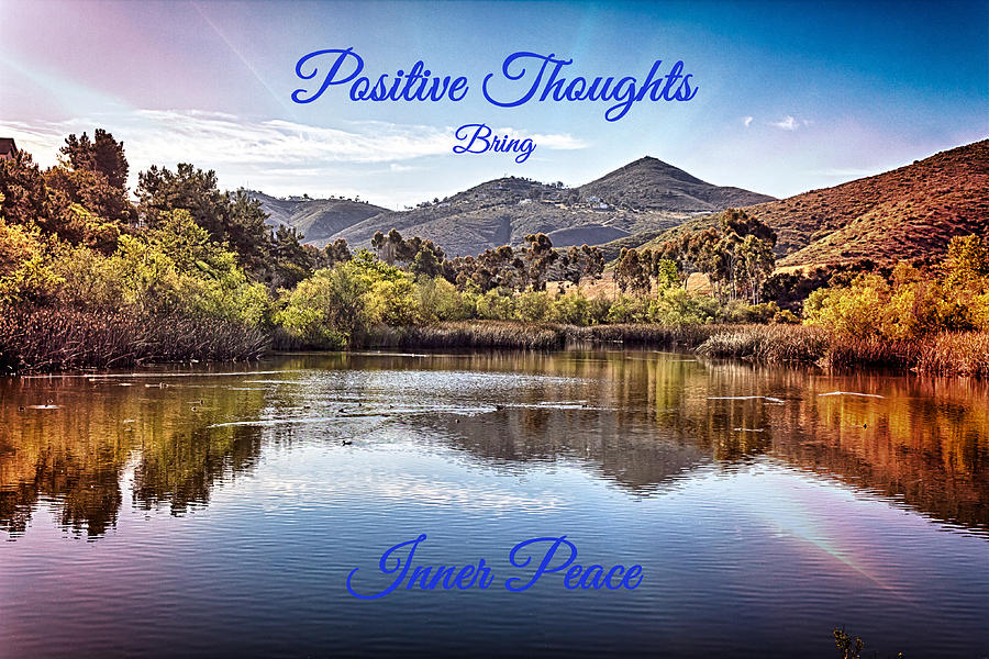 Positive Thoughts  Photograph by Alison Frank