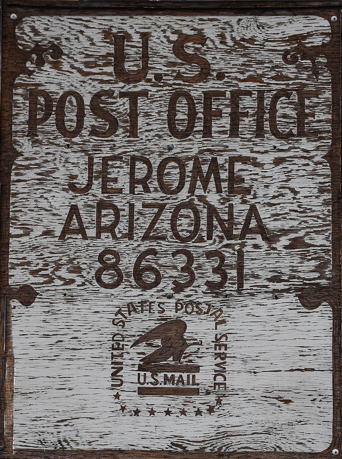 Sign Photograph - Post Office Jerome - Arizona by Dany Lison