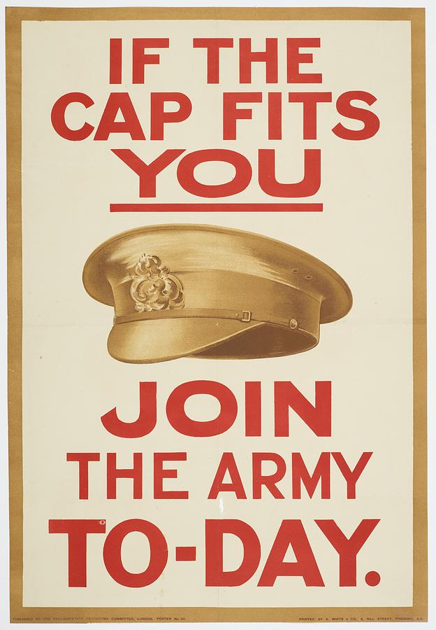Poster, If The Cap Fits You, 1915, United Kingdom, by Parliamentary Recruiting Committee, A. White   Painting by Celestial Images